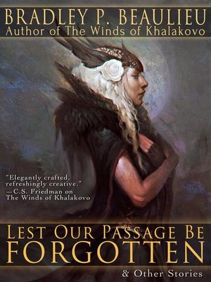 cover image of Lest Our Passage Be Forgotten & Other Stories
